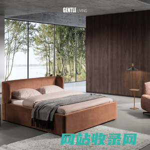 匠度|GENTLE|匠度家具|GENTLE LIVING|佛山市万匠家具有限公司