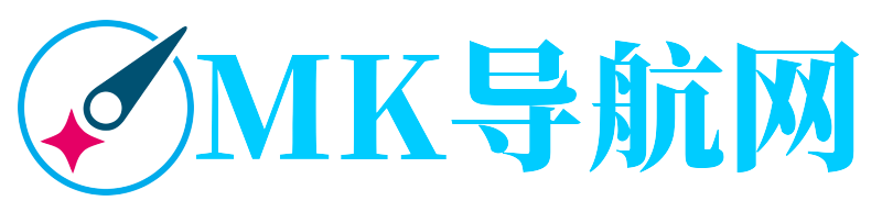 MK导航网 - 助力办公效率的优质导航平台